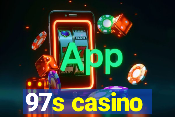 97s casino